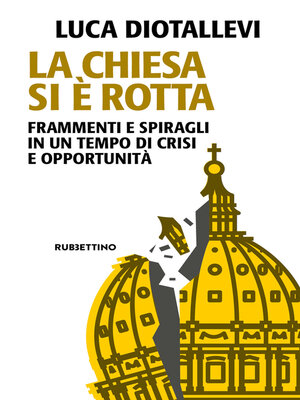 cover image of La chiesa si è rotta